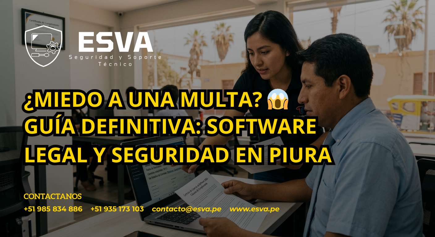 Empresario en Piura revisando licencias de software legal con soporte técnico de ESVA.